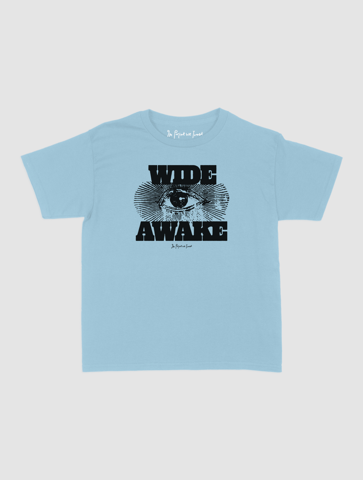wide awake baby tee - In Print We Trust