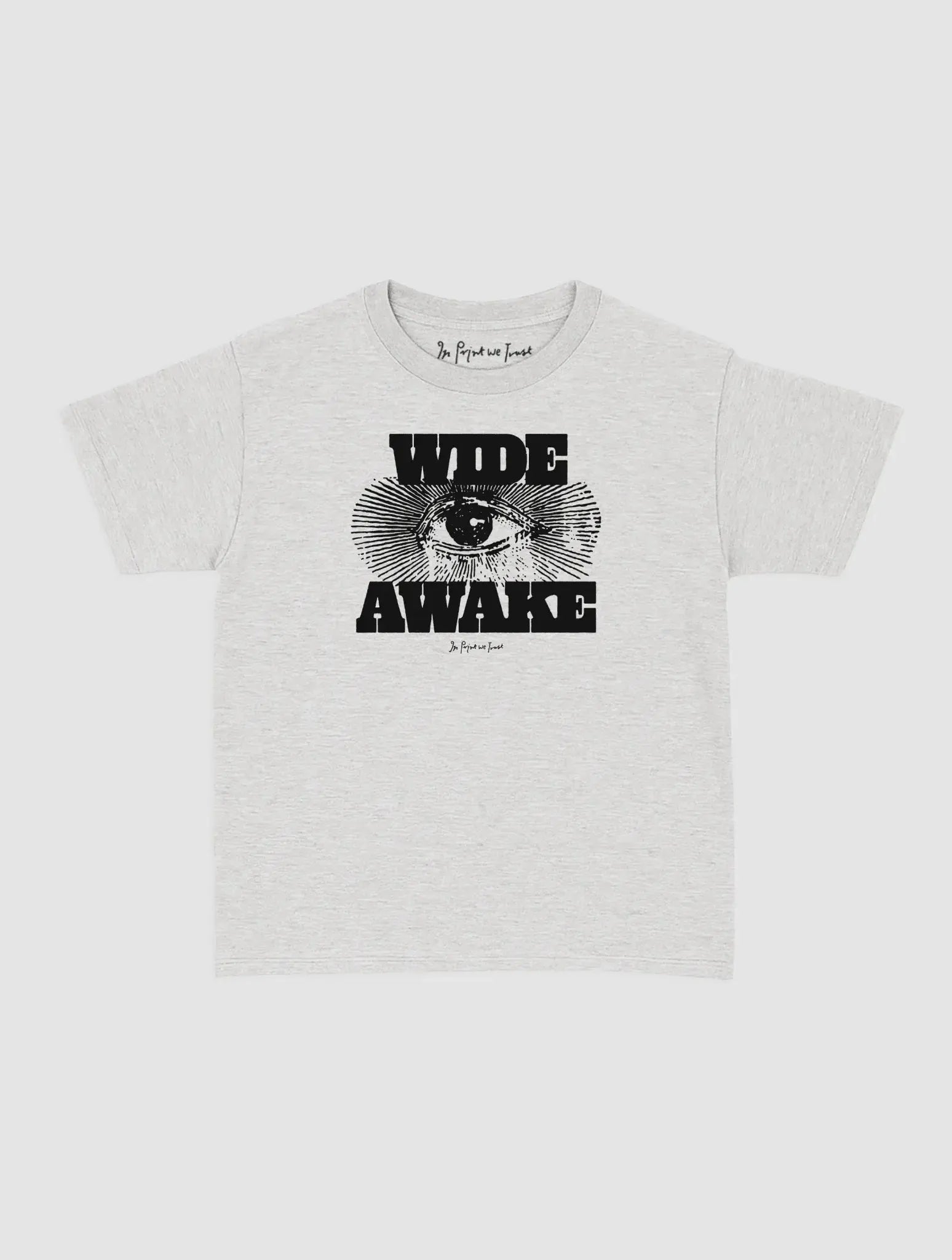 wide awake baby tee - In Print We Trust