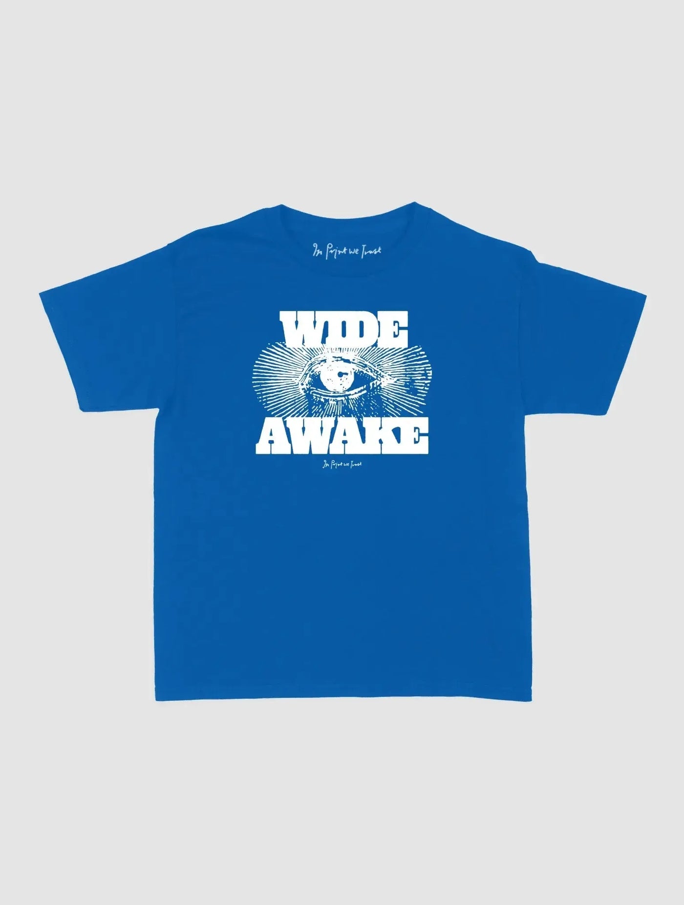 wide awake baby tee - In Print We Trust