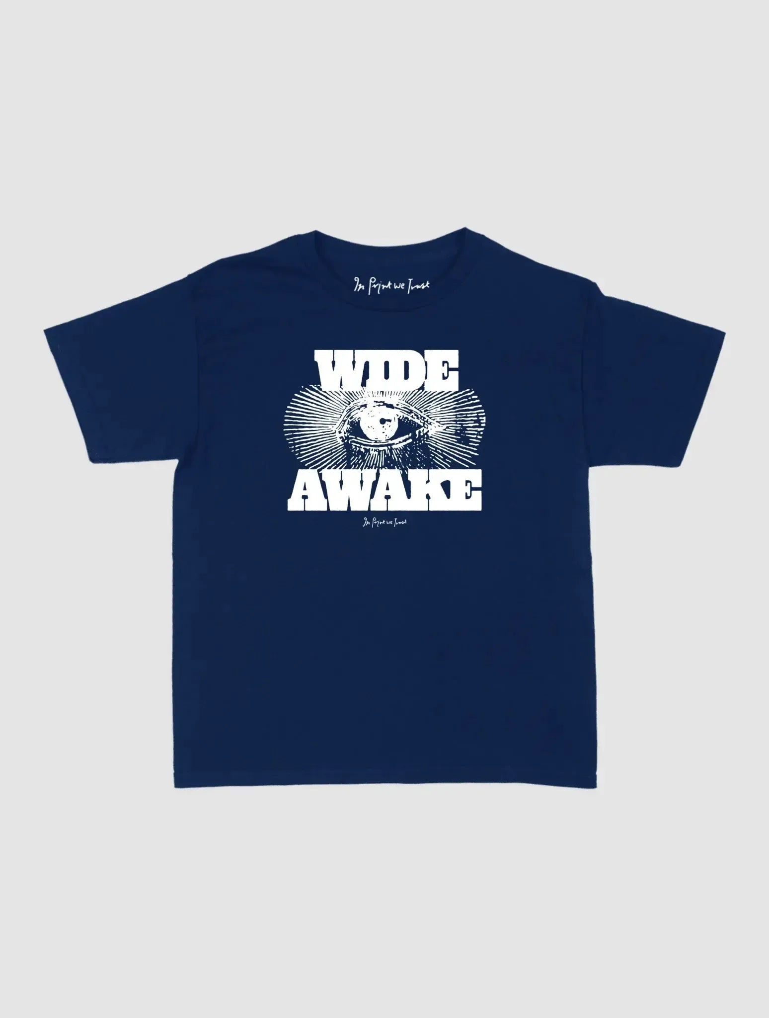 wide awake baby tee - In Print We Trust