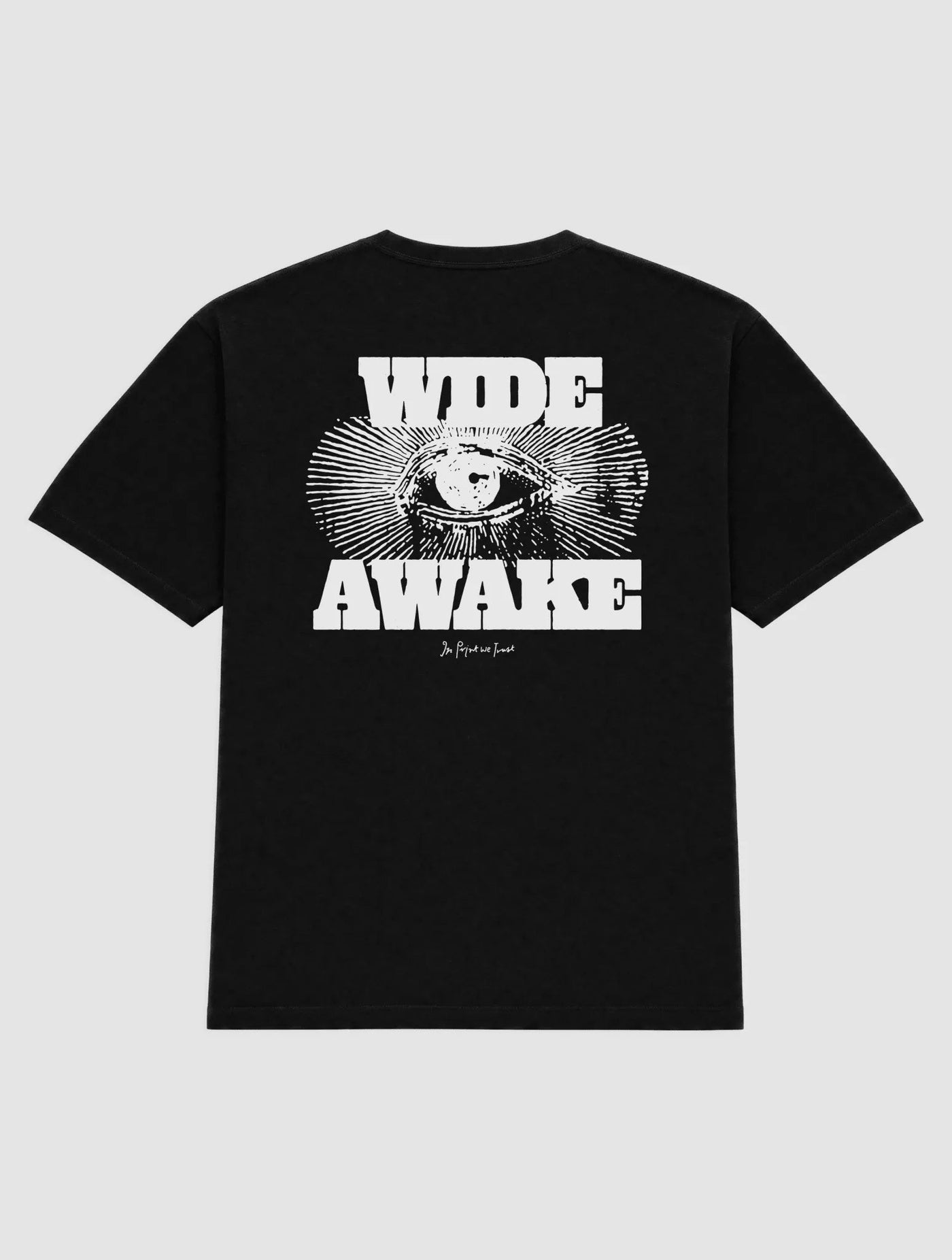 wide awake heavyweight tee - In Print We Trust