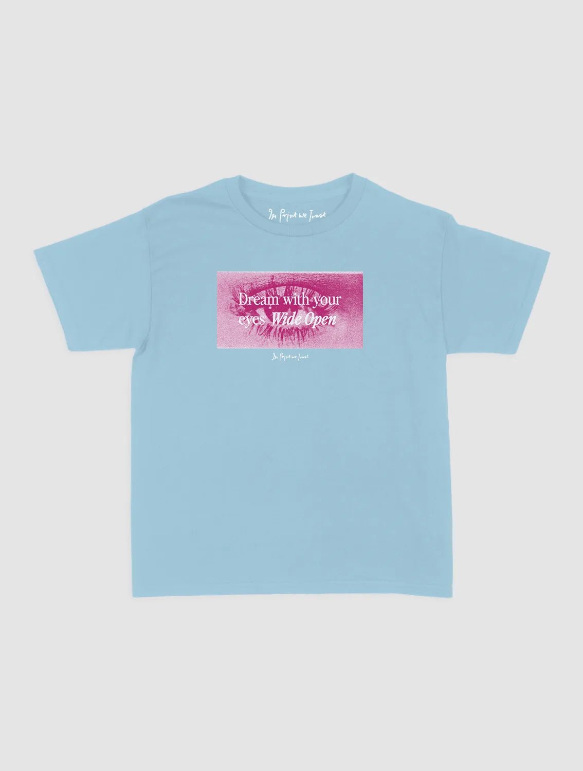 wide open baby tee - In Print We Trust