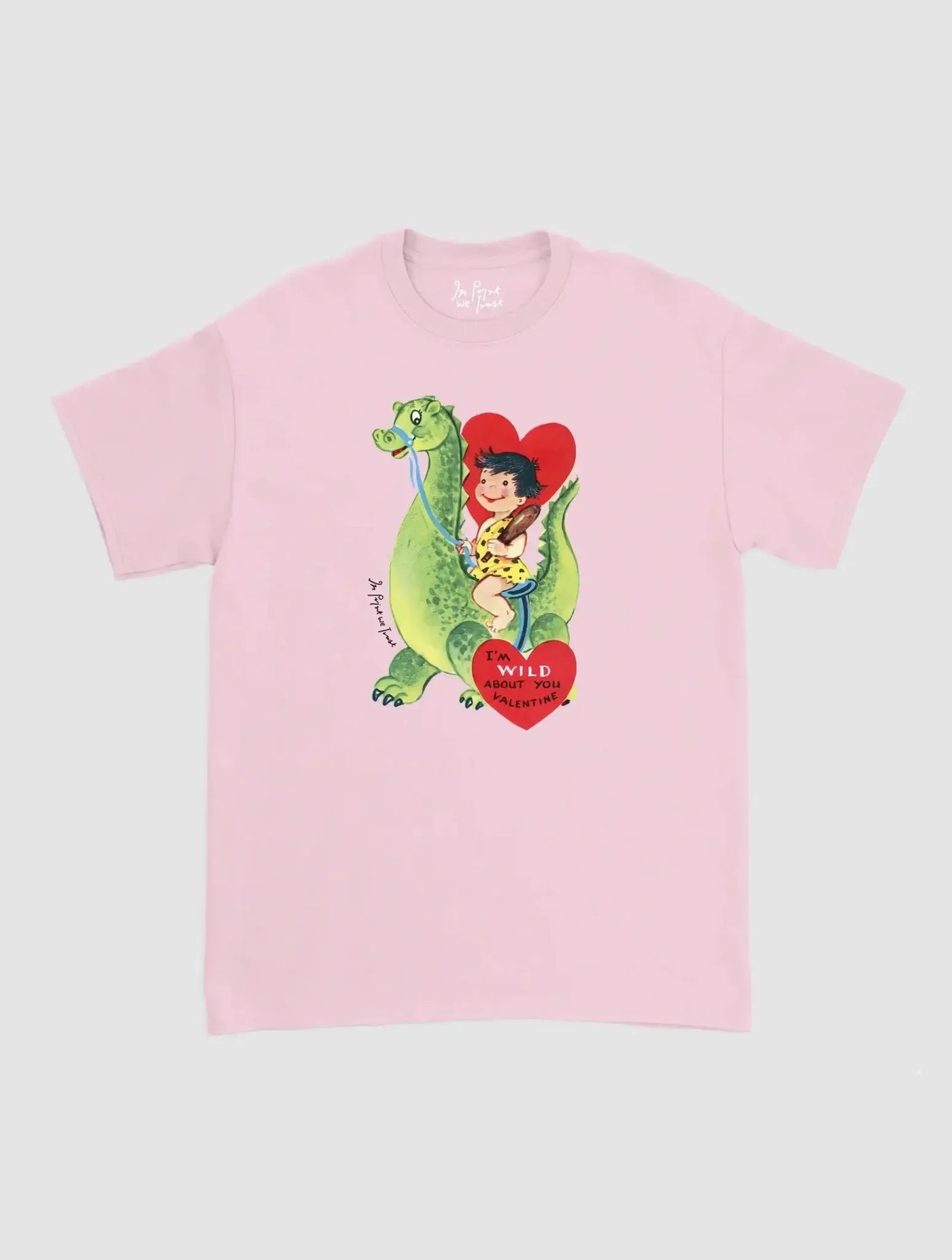 wild about you classic tee - In Print We Trust