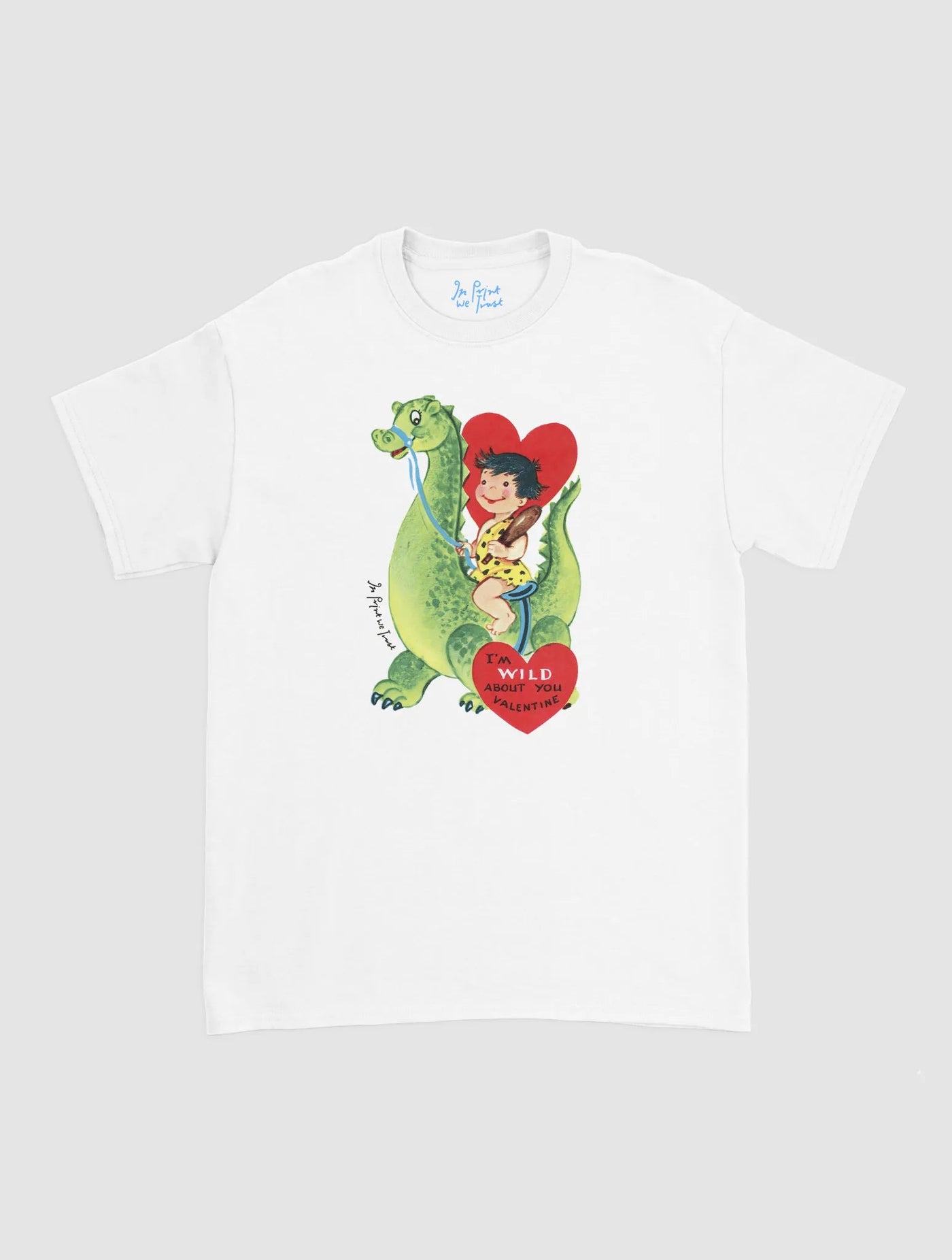 wild about you classic tee - In Print We Trust