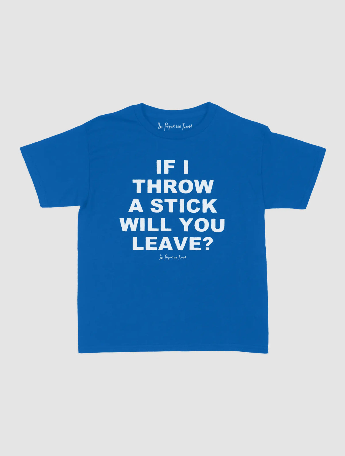 will you leave baby tee