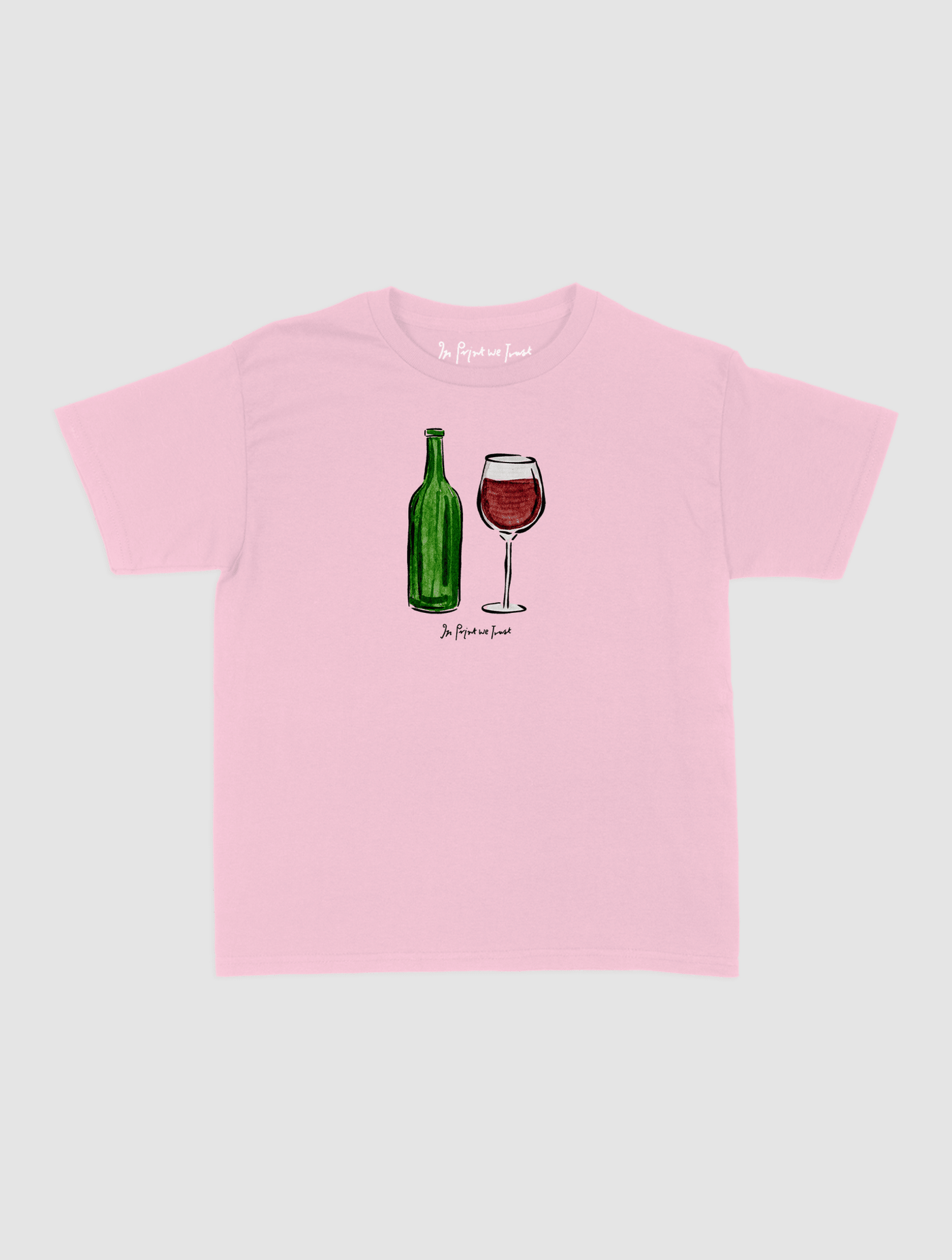 wine baby tee - In Print We Trust