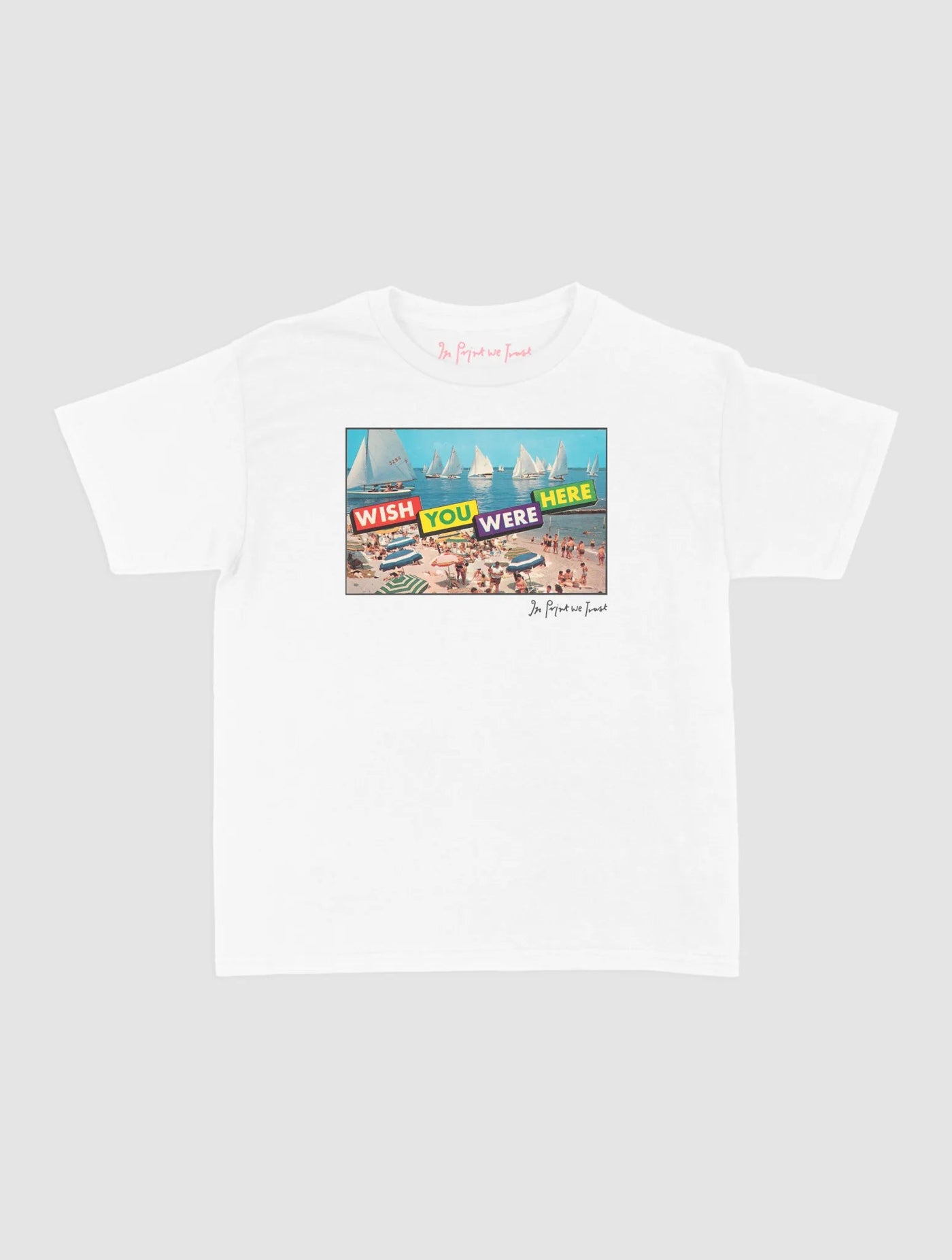 wish you were here baby tee - In Print We Trust