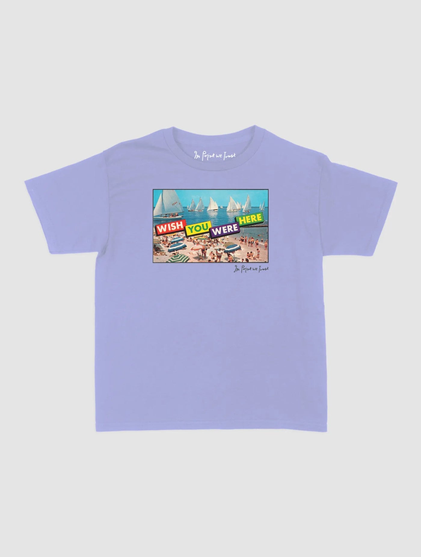 wish you were here baby tee - In Print We Trust
