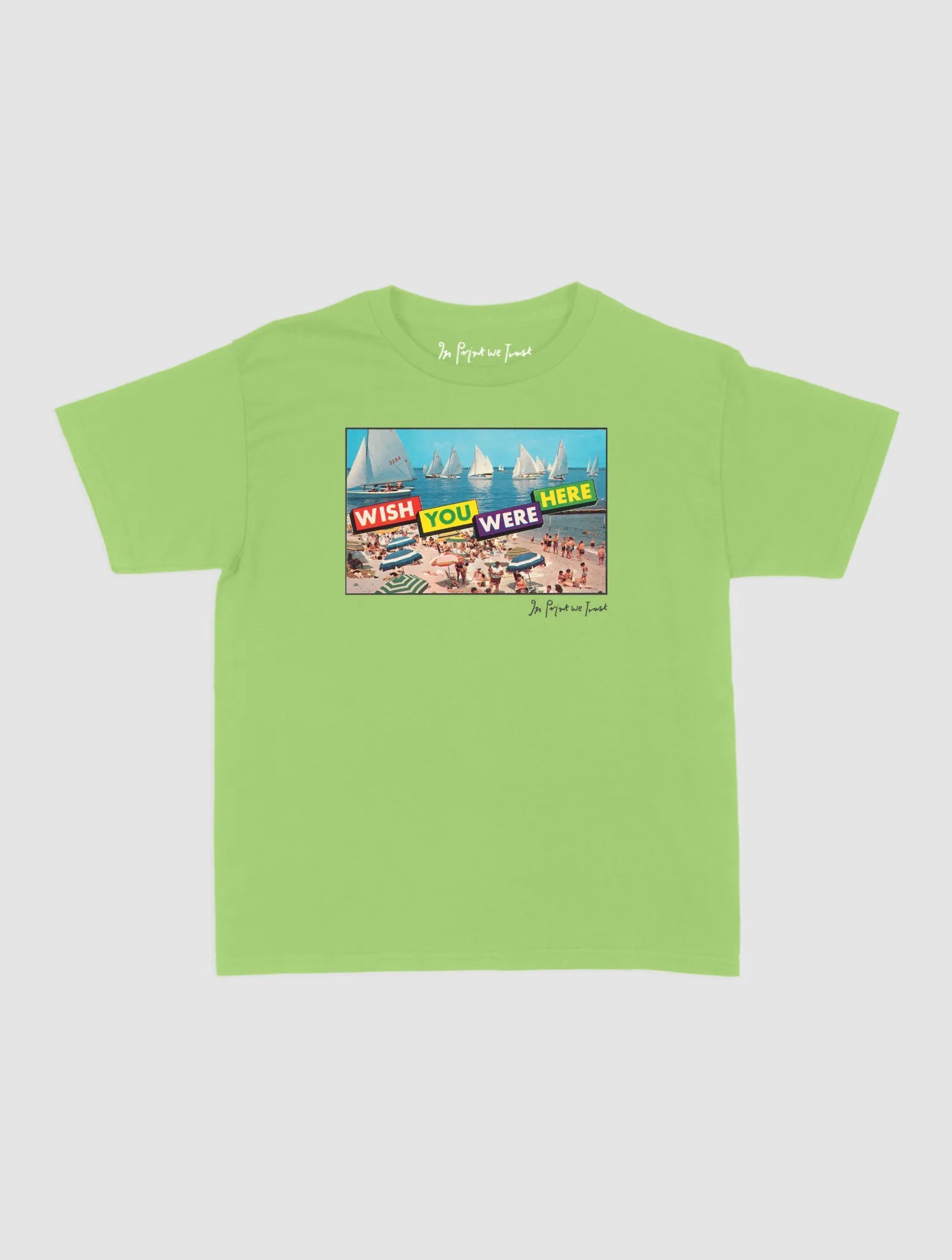 wish you were here baby tee - In Print We Trust