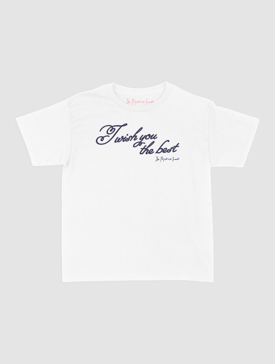wish you the best baby tee