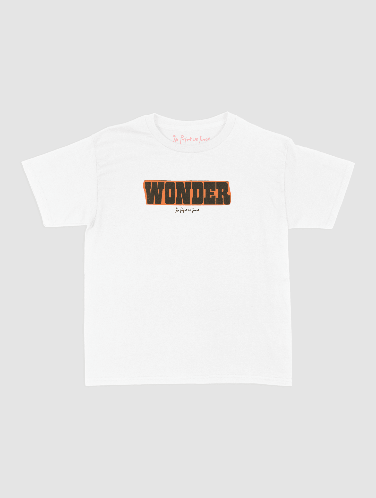 wonder baby tee - In Print We Trust