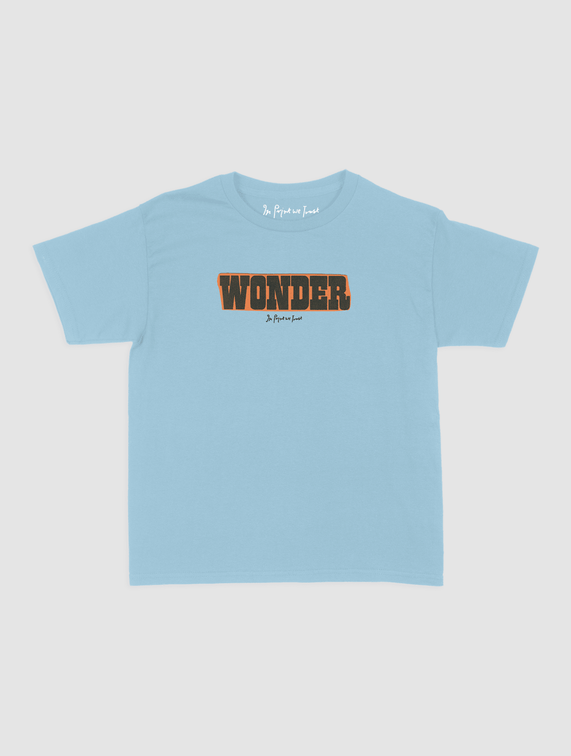 wonder baby tee - In Print We Trust