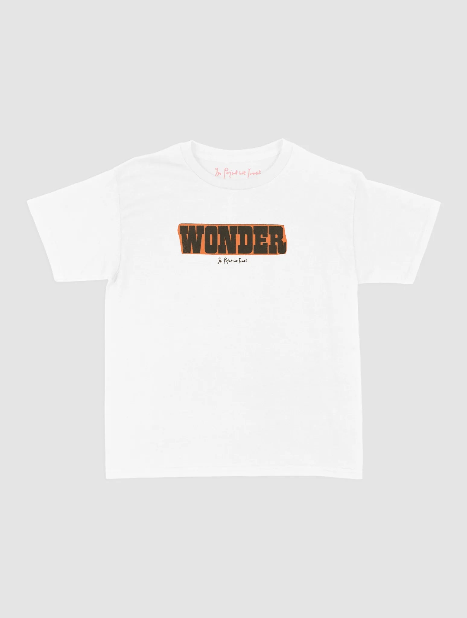 wonder baby tee - In Print We Trust