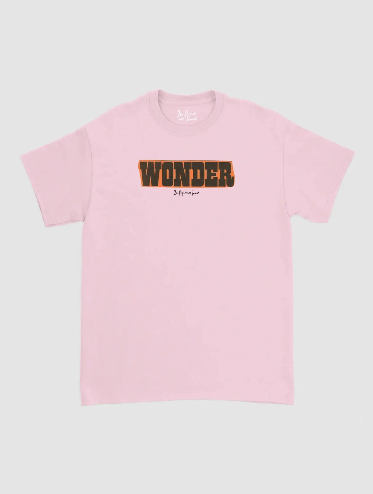wonder classic tee - In Print We Trust