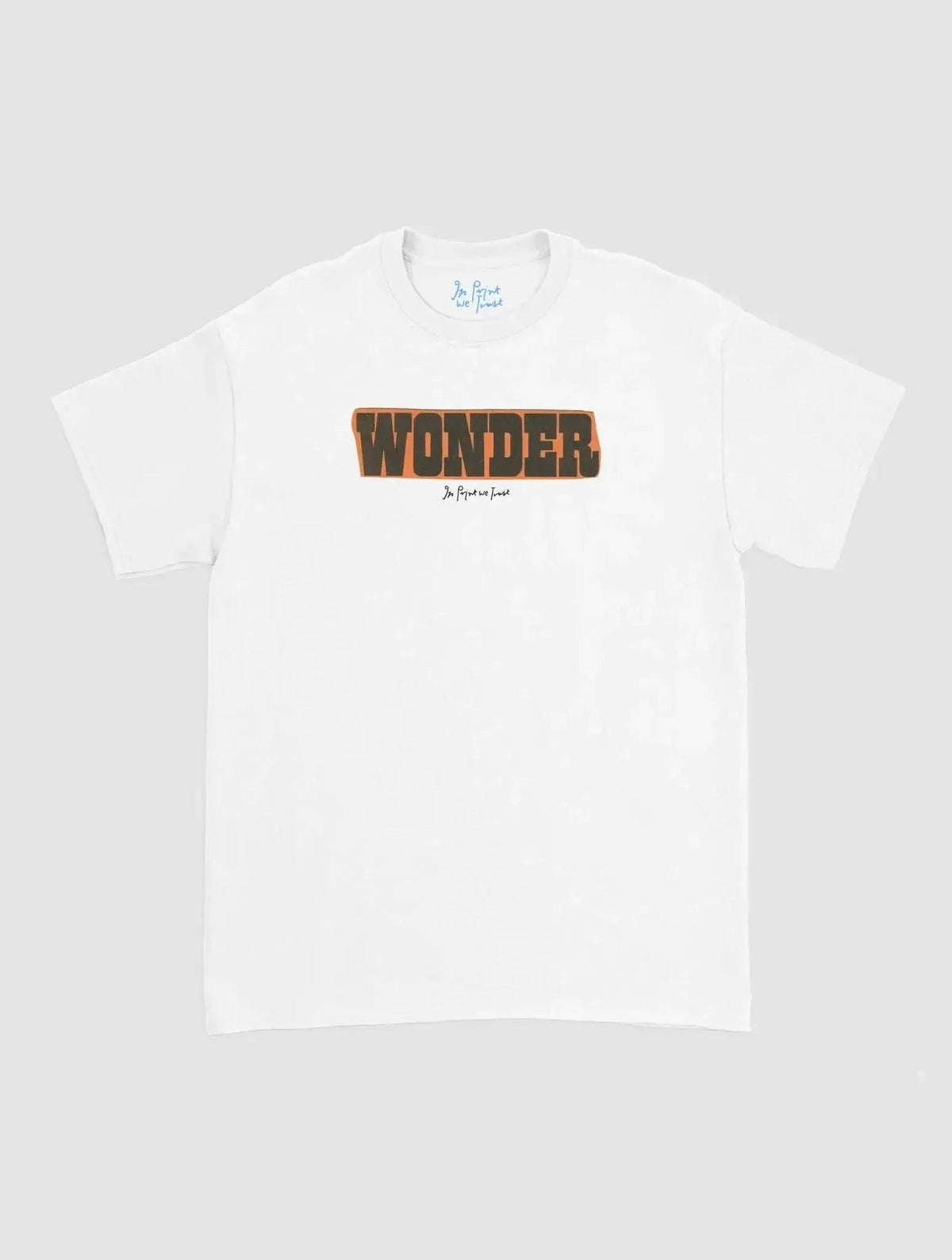 wonder classic tee - In Print We Trust