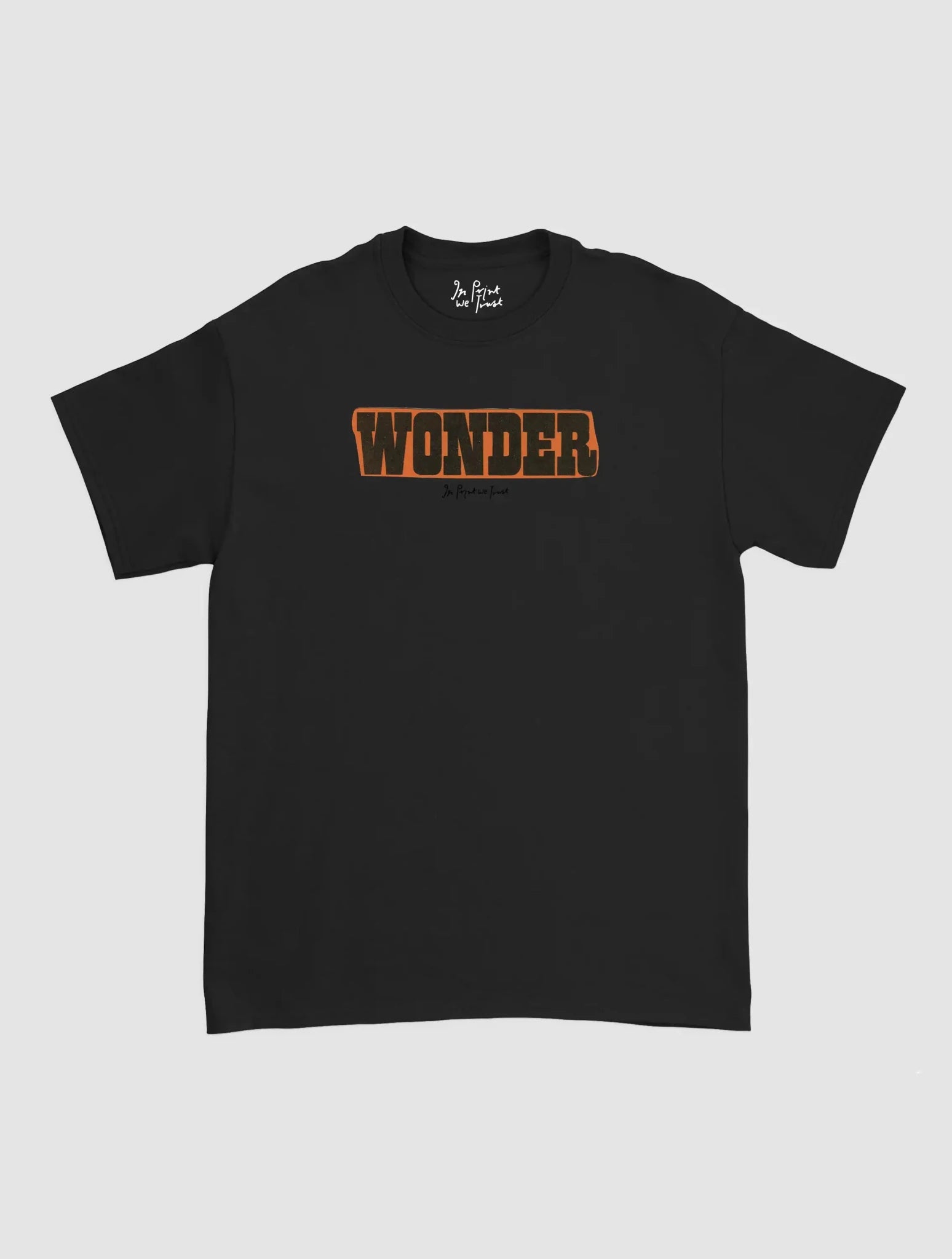 wonder classic tee - In Print We Trust