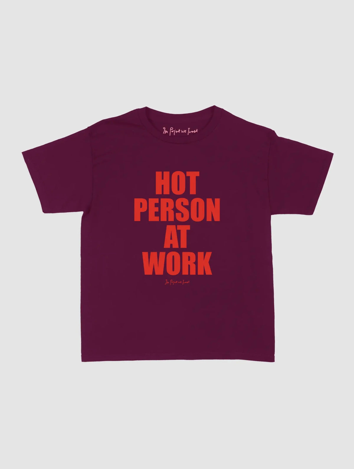 work baby tee - In Print We Trust