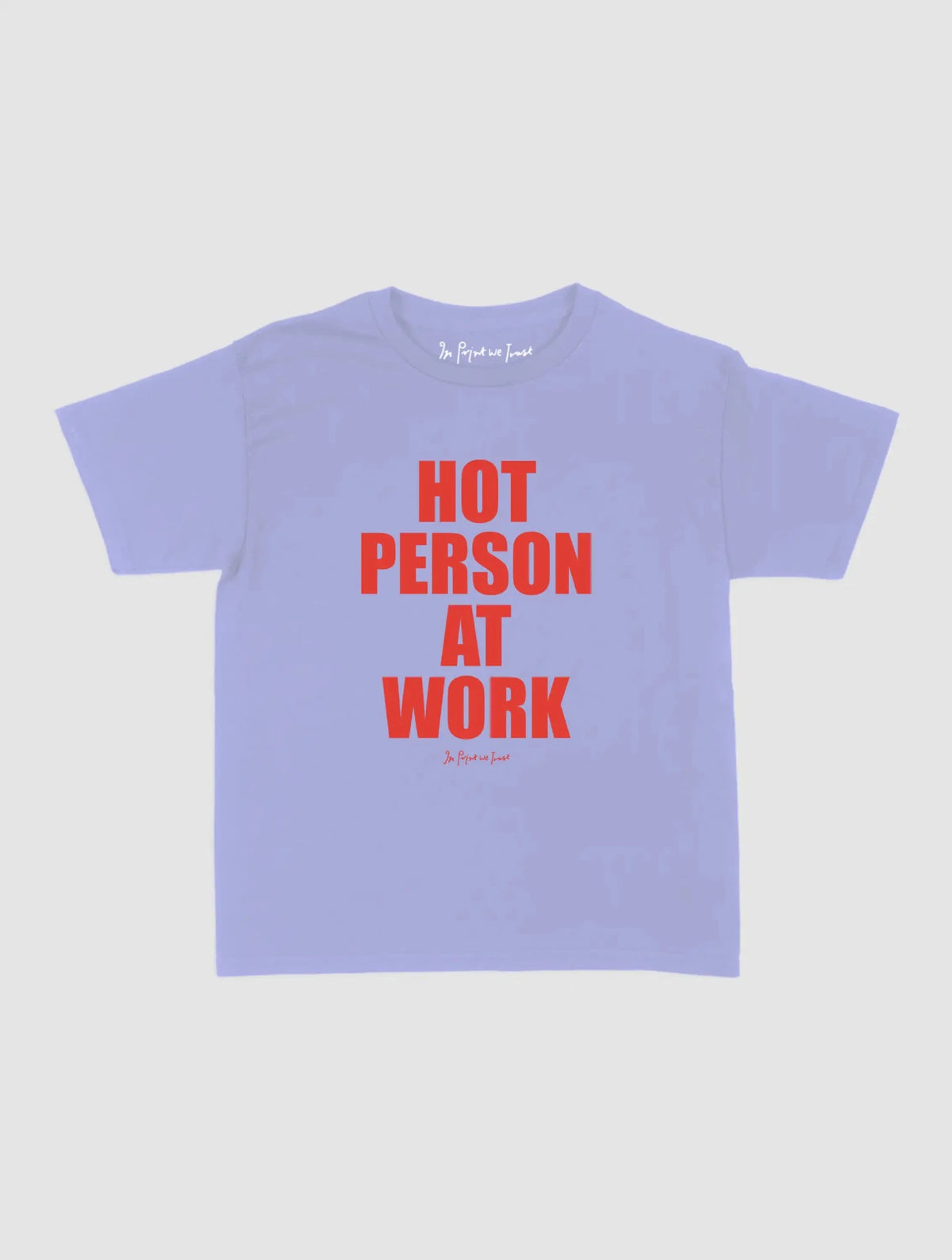 work baby tee - In Print We Trust