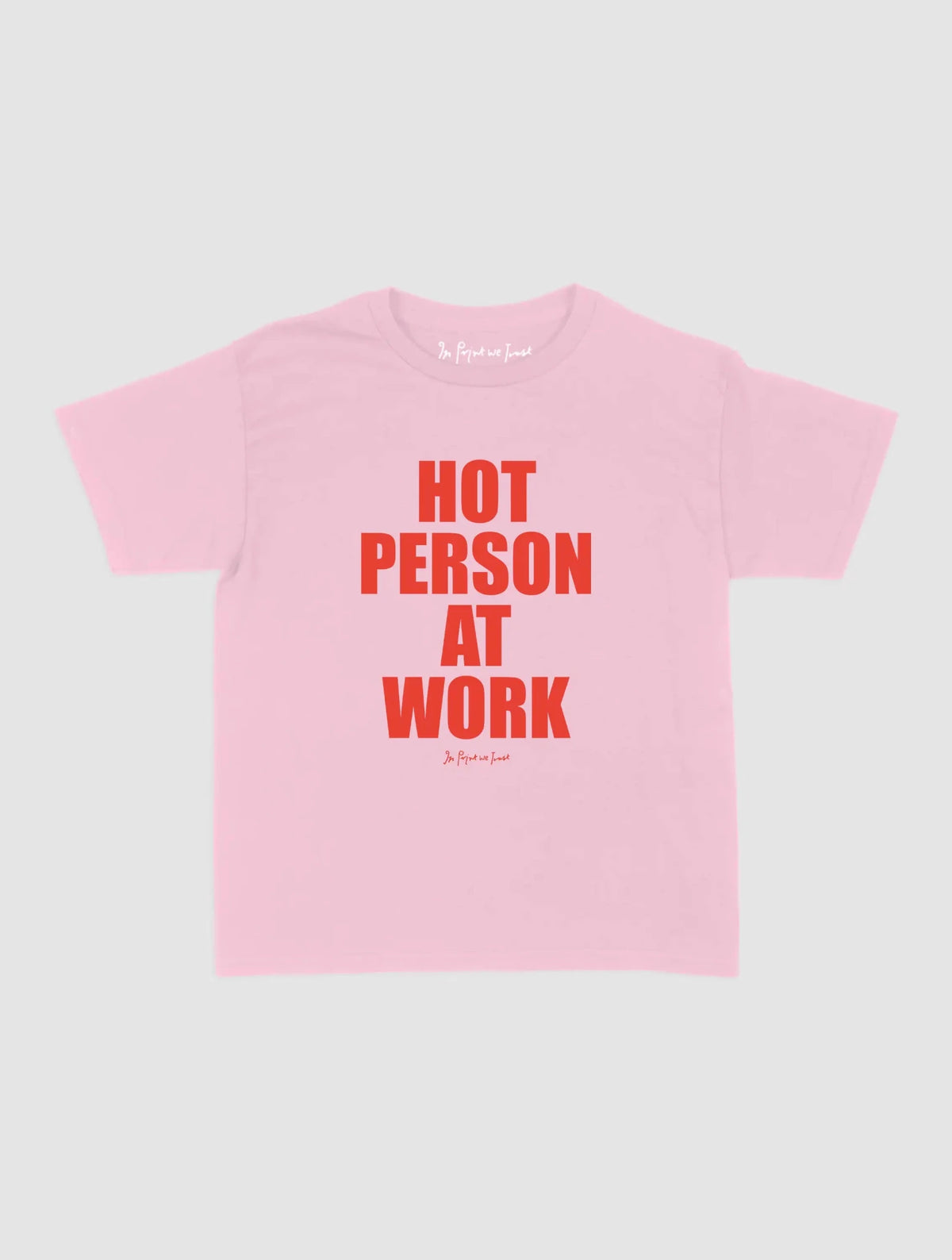 work baby tee - In Print We Trust