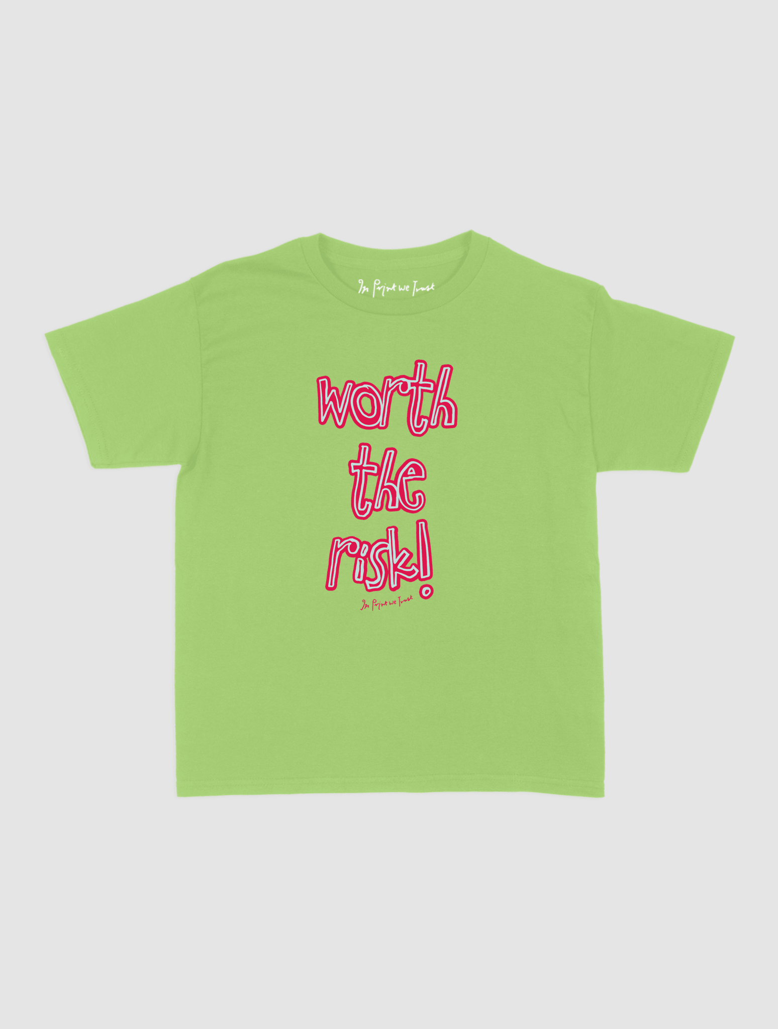 worth the risk! baby tee - In Print We Trust
