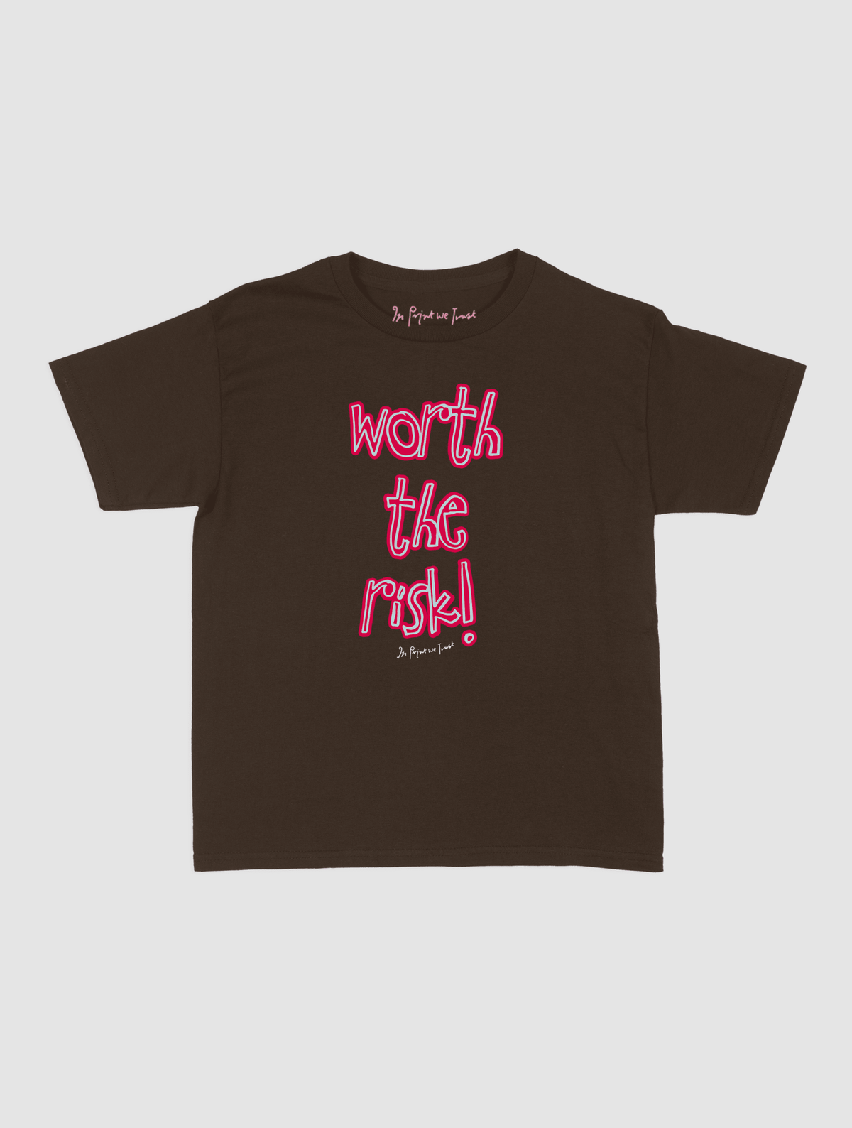 worth the risk! baby tee - In Print We Trust