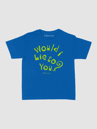 would i lie to you baby tee - In Print We Trust