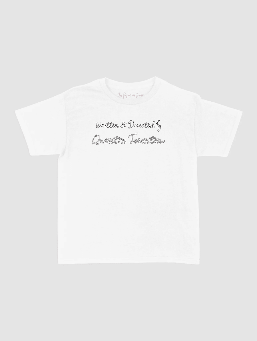 written & directed by custom baby tee - In Print We Trust