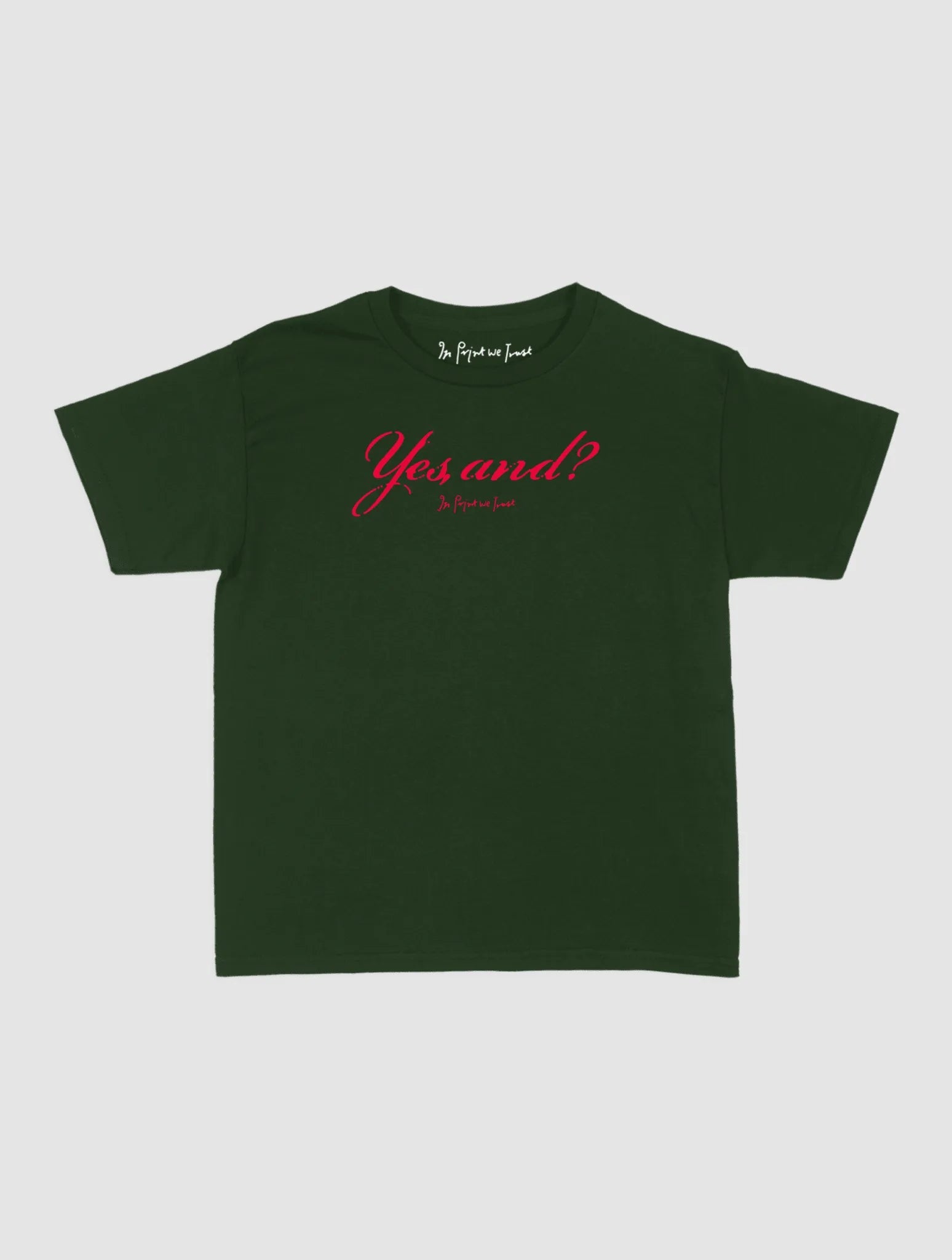 yes, and? baby tee - In Print We Trust