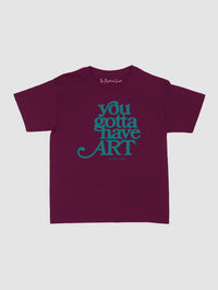 you gotta have art baby tee - In Print We Trust