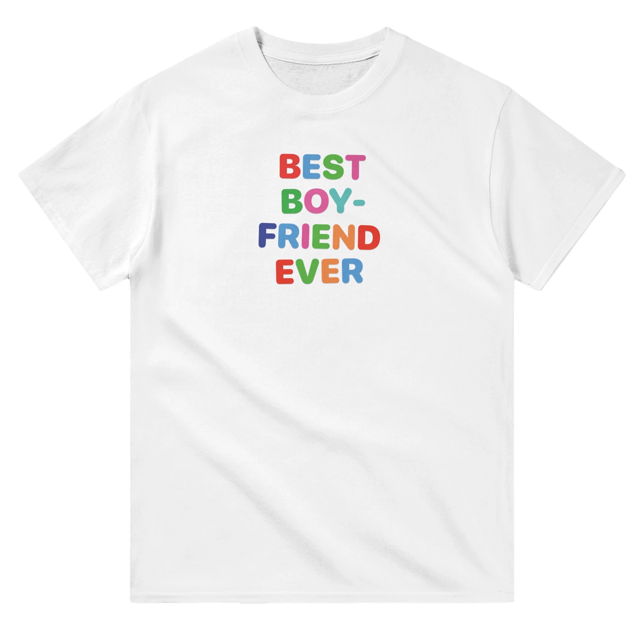 'Best Boyfriend Ever' classic tee - In Print We Trust