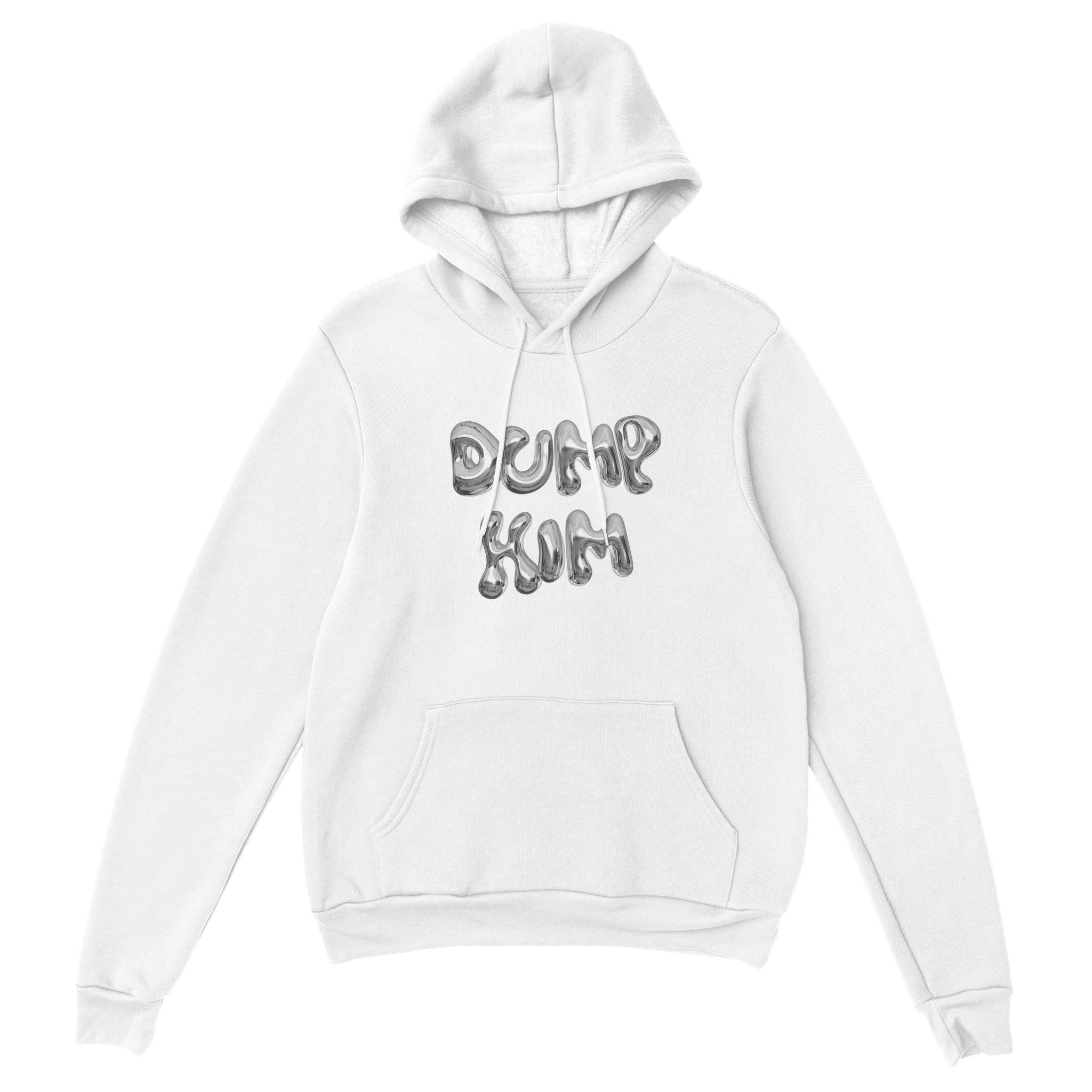 'Dump Him' hoodie - In Print We Trust