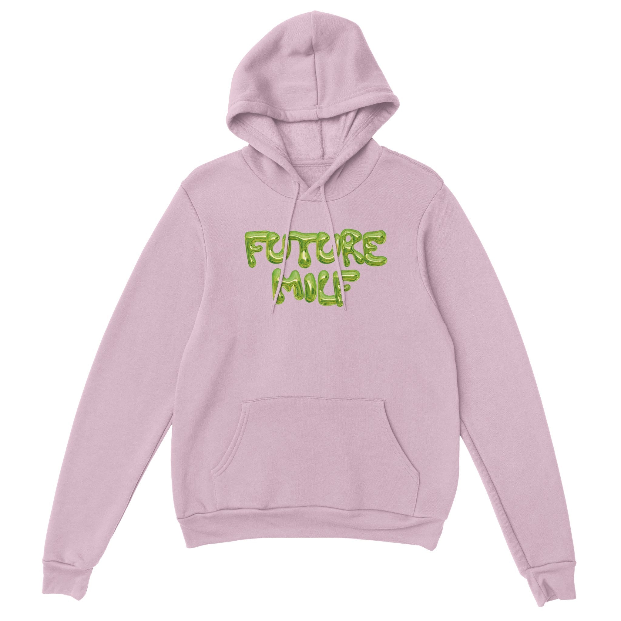 'Future Milf' hoodie - In Print We Trust