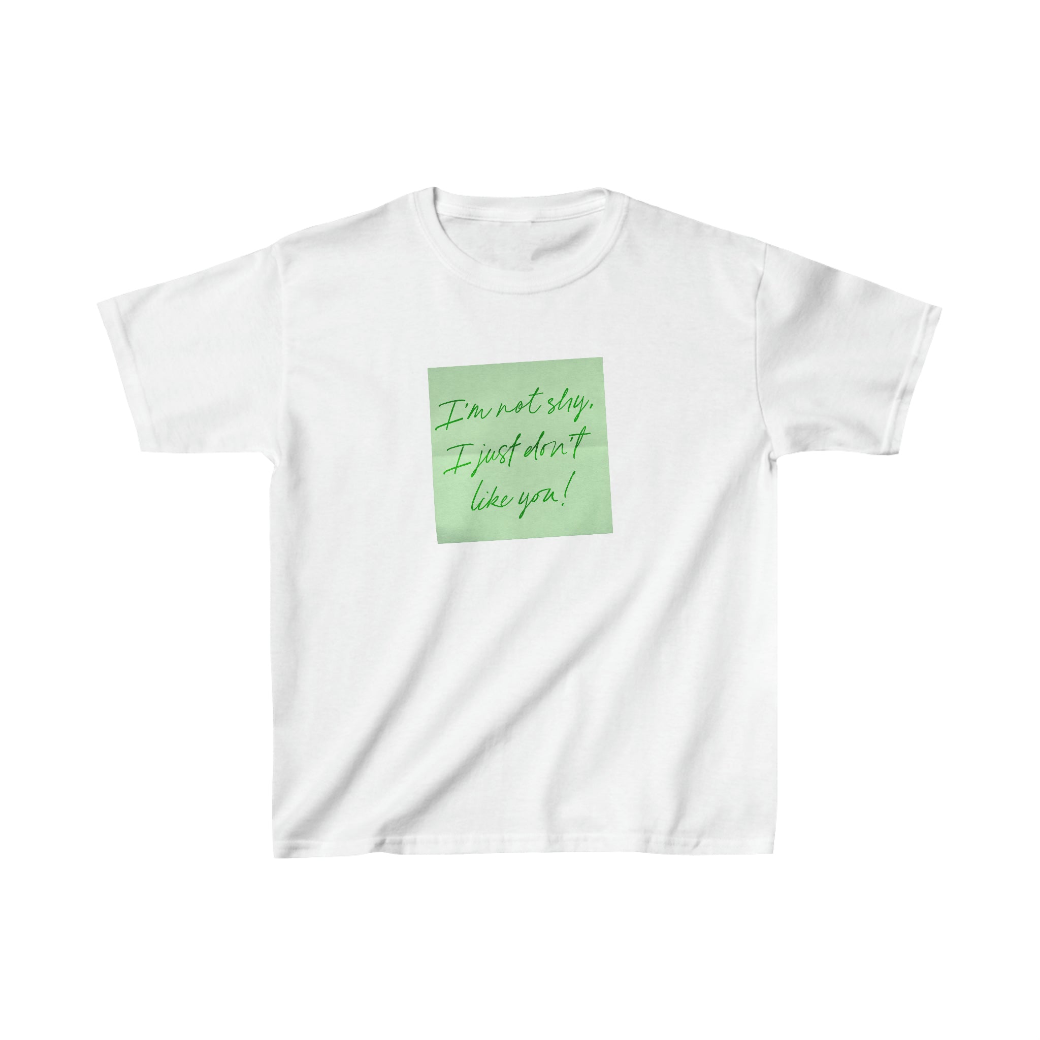 'I just don't like you!' baby tee - In Print We Trust