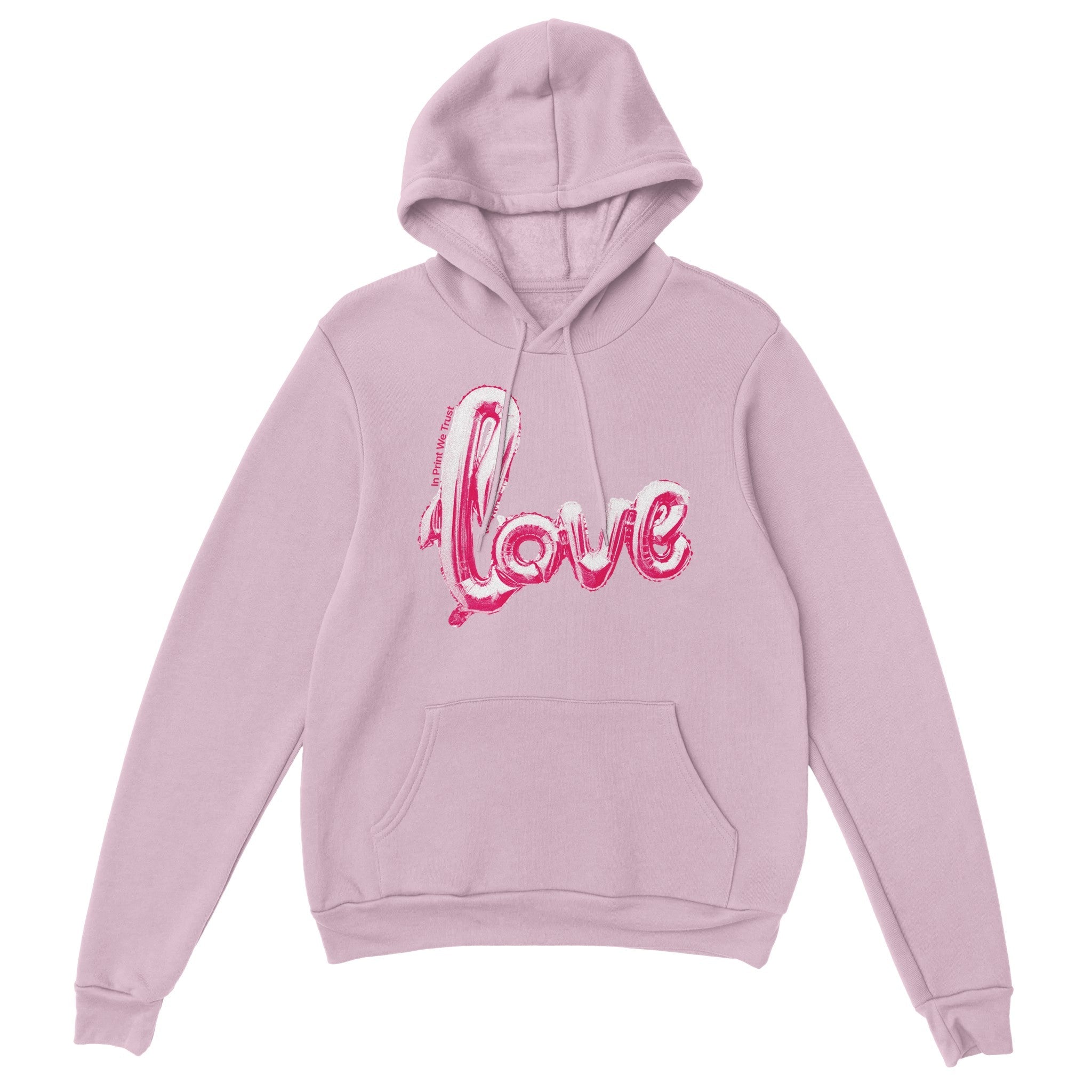 'Love' hoodie - In Print We Trust