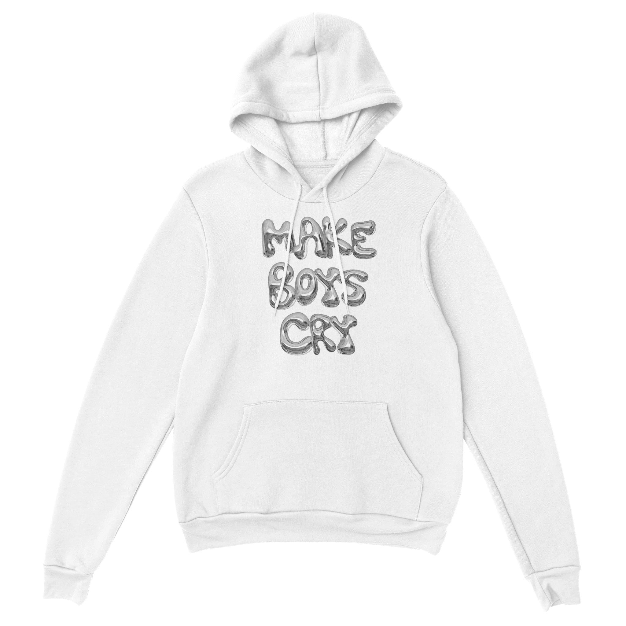'Make Boys Cry' hoodie - In Print We Trust
