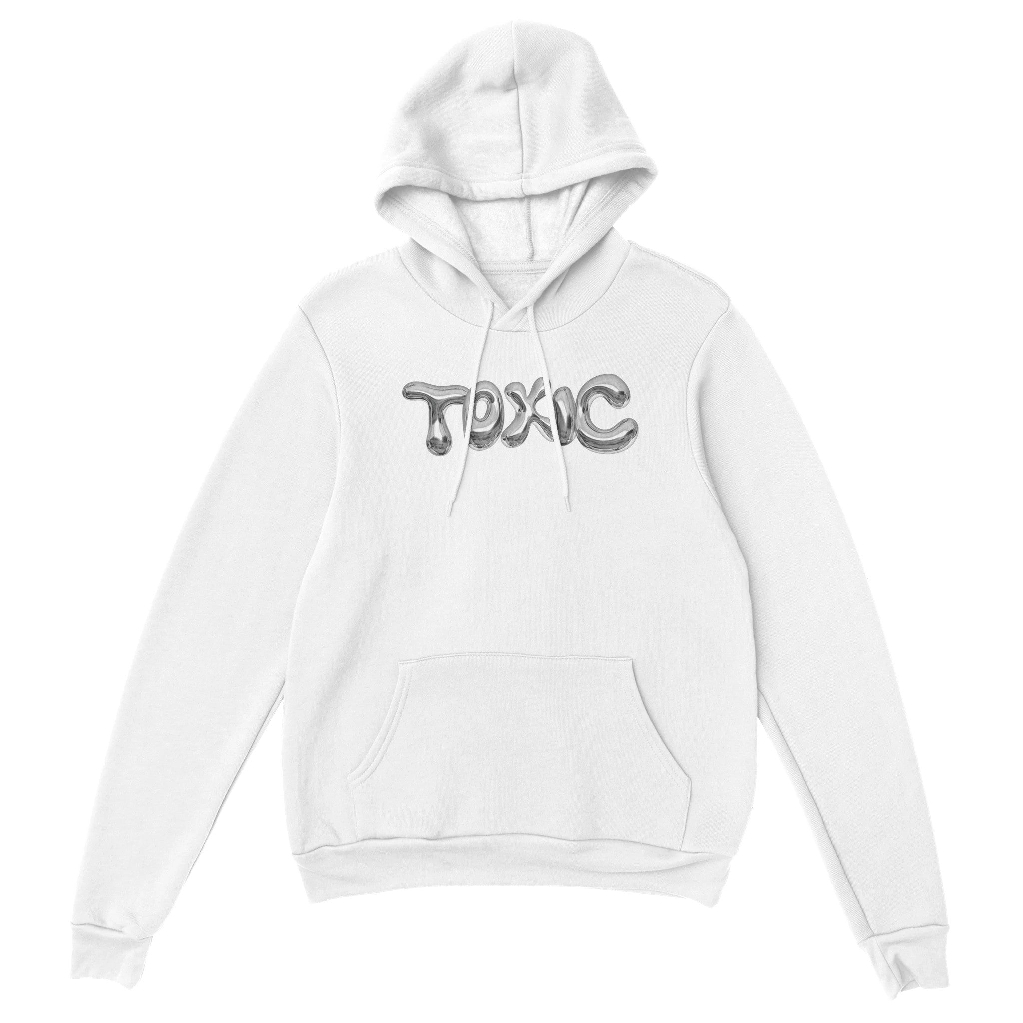 'Toxic' hoodie - In Print We Trust