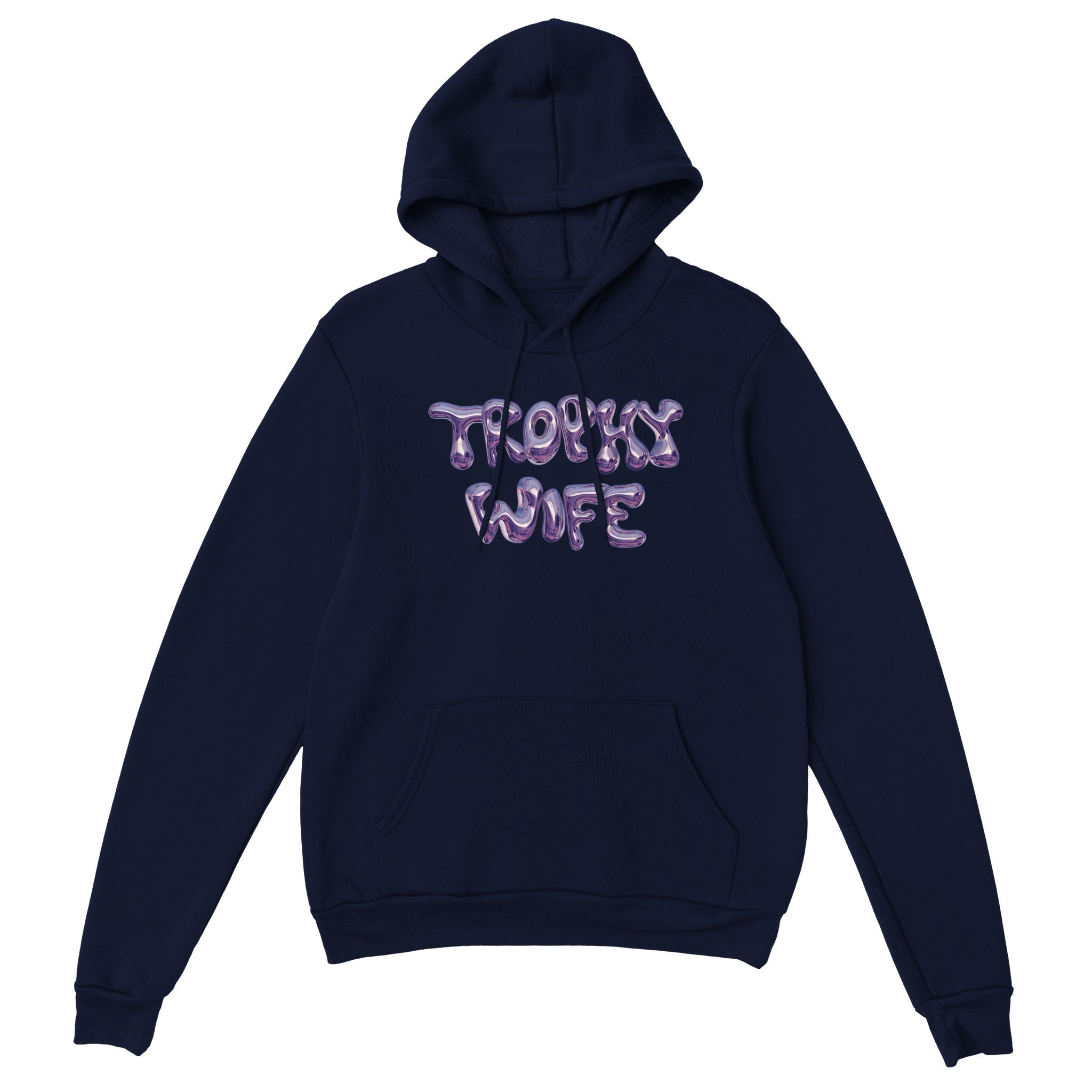 'Trophy Wife' hoodie - In Print We Trust