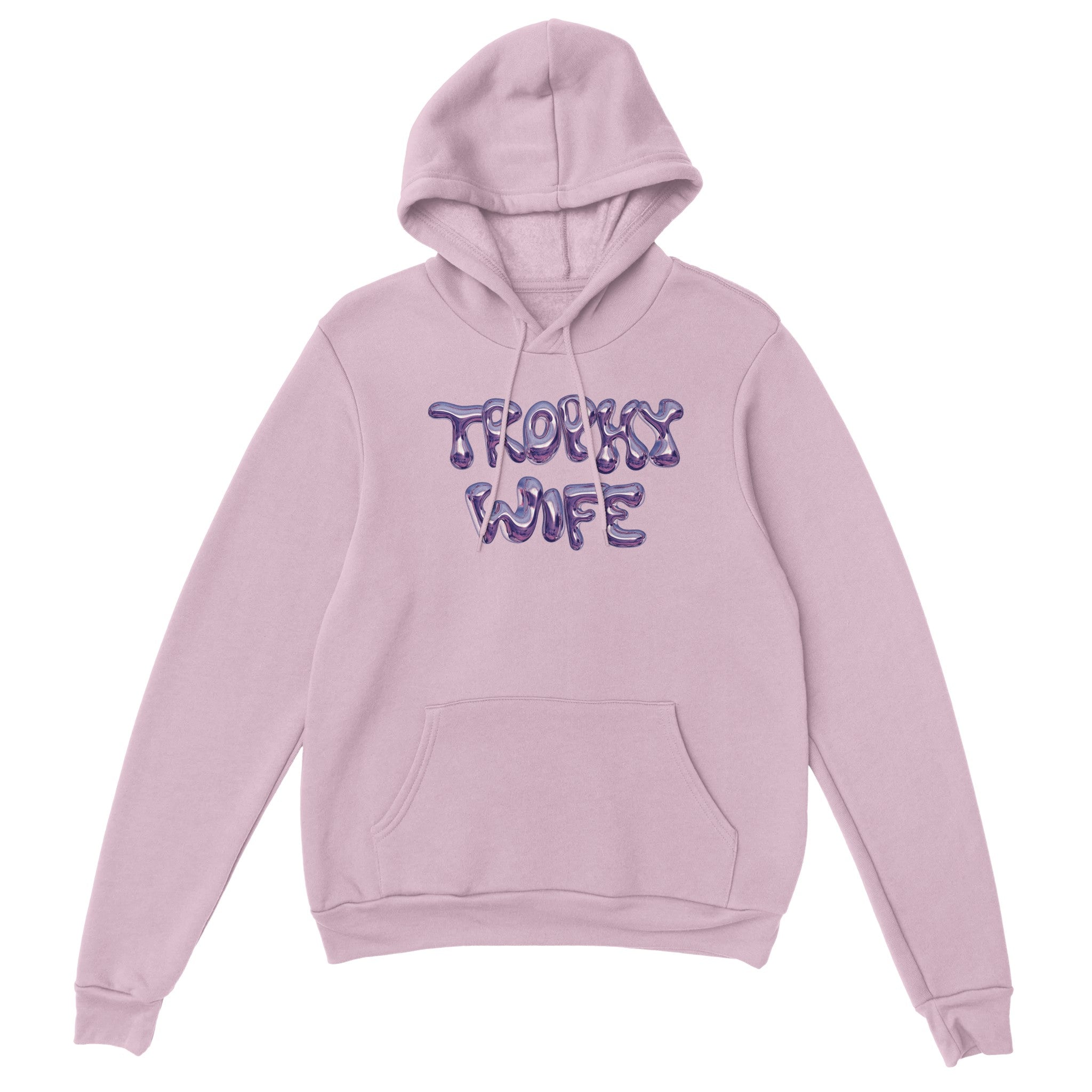 'Trophy Wife' hoodie - In Print We Trust